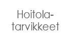 Hoitolatarvikkeet