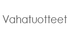 Vahatuotteet